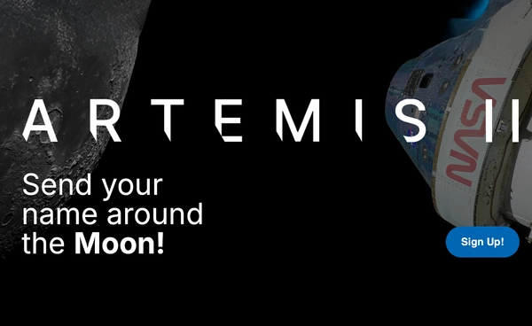 NASA ชวนคนทั่วโลก "ส่งชื่อไปดวงจันทร์” กับภารกิจ “Arthemis 2” ภายใน 21 ม.ค. นี้