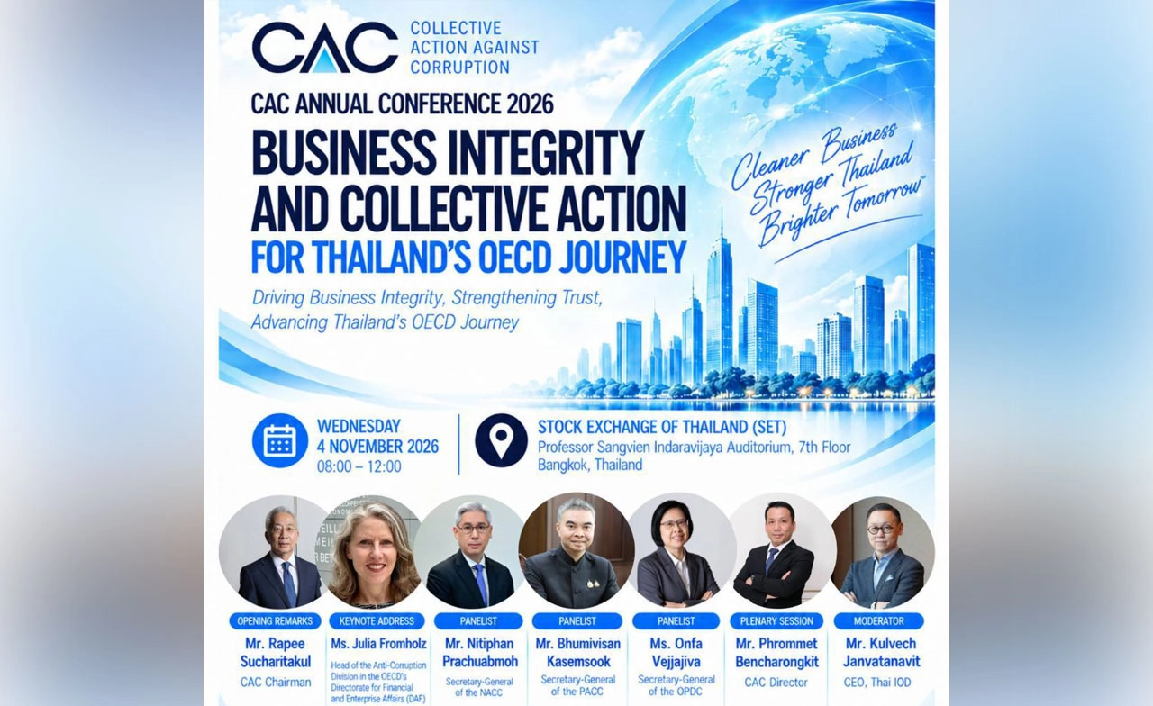 CAC จัด Annual Conference 2026 ผนึกภาครัฐ–เอกชน ขับเคลื่อน Business Integrity หนุนไทยสู่ OECD 