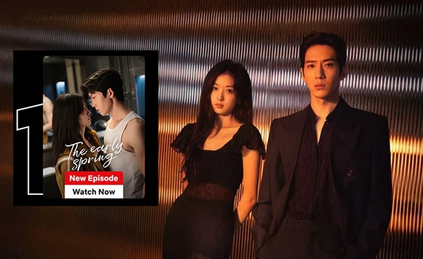 The Early Spring (ฤดูใหม่นี้มีเพียงสองเรา) มาแรง ขึ้นที่ 1 Netflix ประเทศไทย