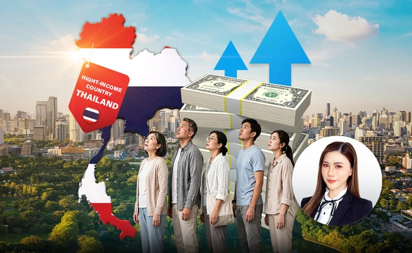 ขายฝัน หรือ ทำได้จริง? ประเทศไทย ขึ้นแท่น "ประเทศรายได้สูง" ภายใน 12 ปี