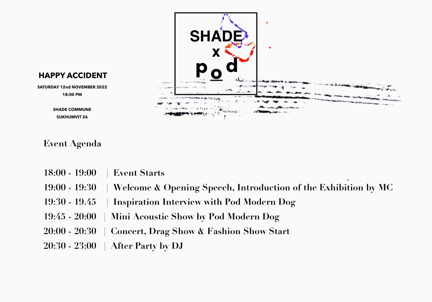 Shade X Pod “Happy Accident” Limited Collection and Private Party