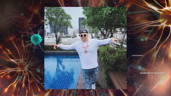 คลัสเตอร์ทองหล่อ “ดีเจบุดด้า” ติดโควิด-19 (มีคลิป) คลัสเตอร์ทองหล่อ “ดีเจบุดด้า” ติดโควิด-19 (มีคลิป)