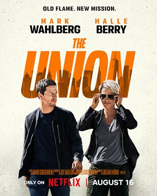 มาร์ค วาห์ลเบิร์ก ปะทะ ฮัลลี เบอร์รี่ The Union นำพารักเก่าสู่ภารกิจใหม่สุดระทึก มาร์ค วาห์ลเบิร์ก ปะทะ ฮัลลี เบอร์รี่ The Union นำพารักเก่าสู่ภารกิจใหม่สุดระทึก